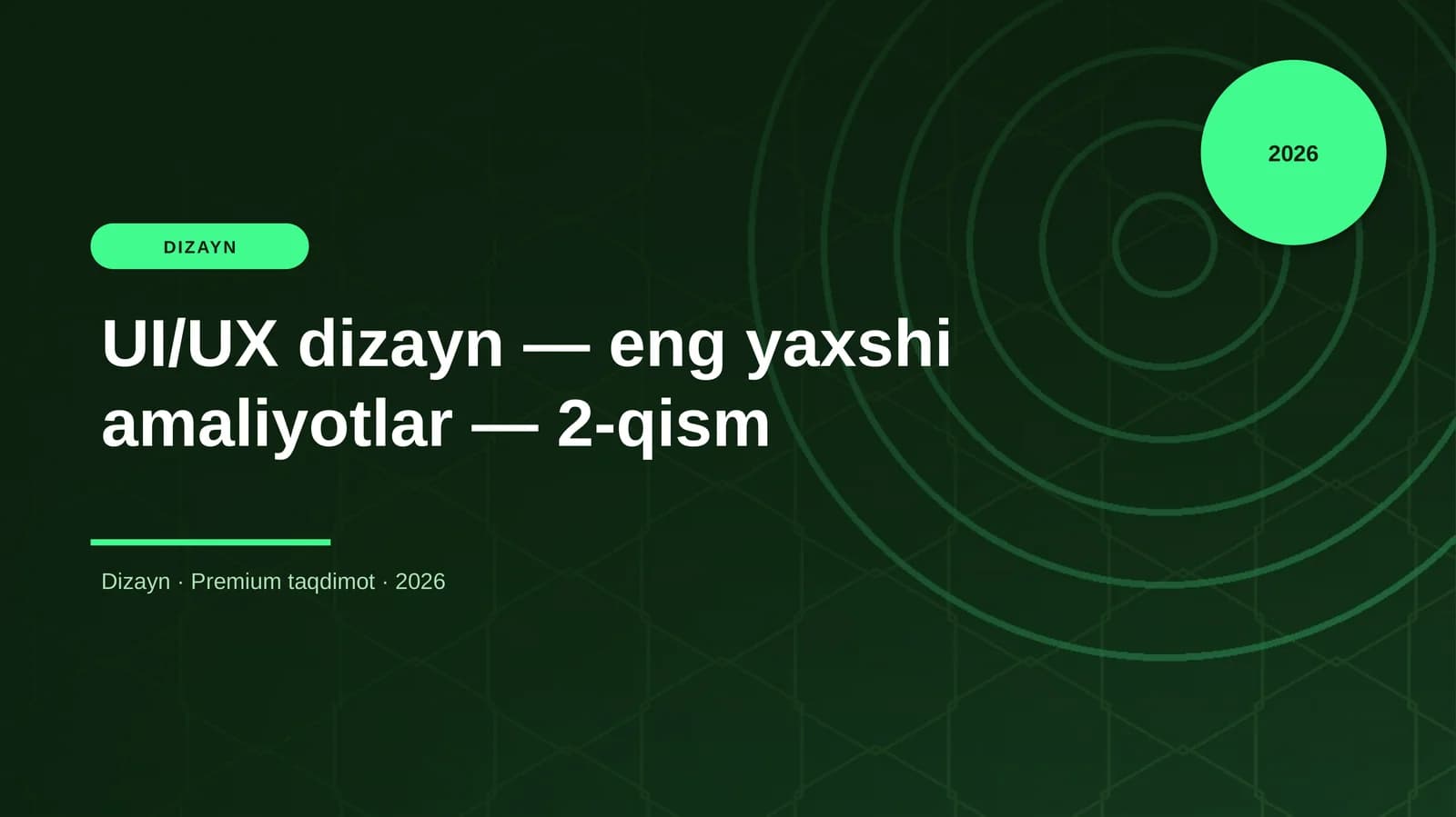 UI/UX dizayn — eng yaxshi amaliyotlar — 2-qism