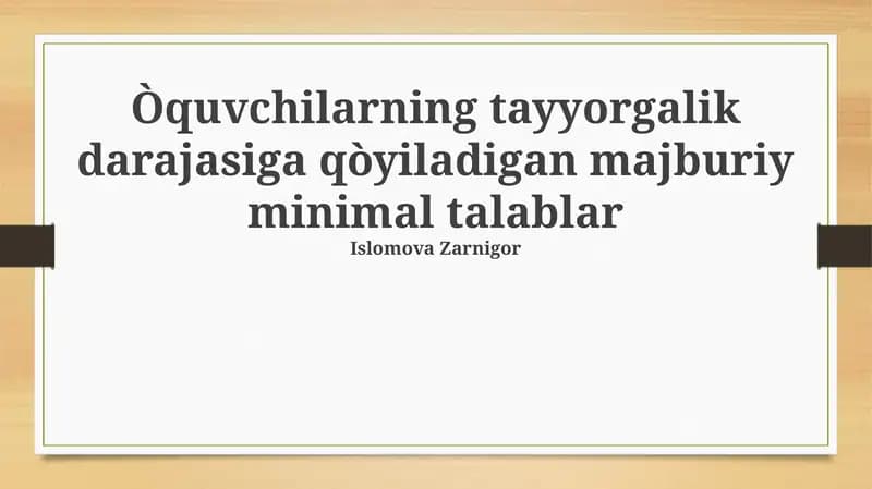 Talabalarning Tayyorgarlik Darajasiga Qo'yiladigan Majburiy Minimal Talablar