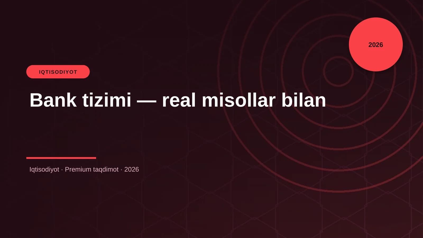 Bank tizimi — real misollar bilan