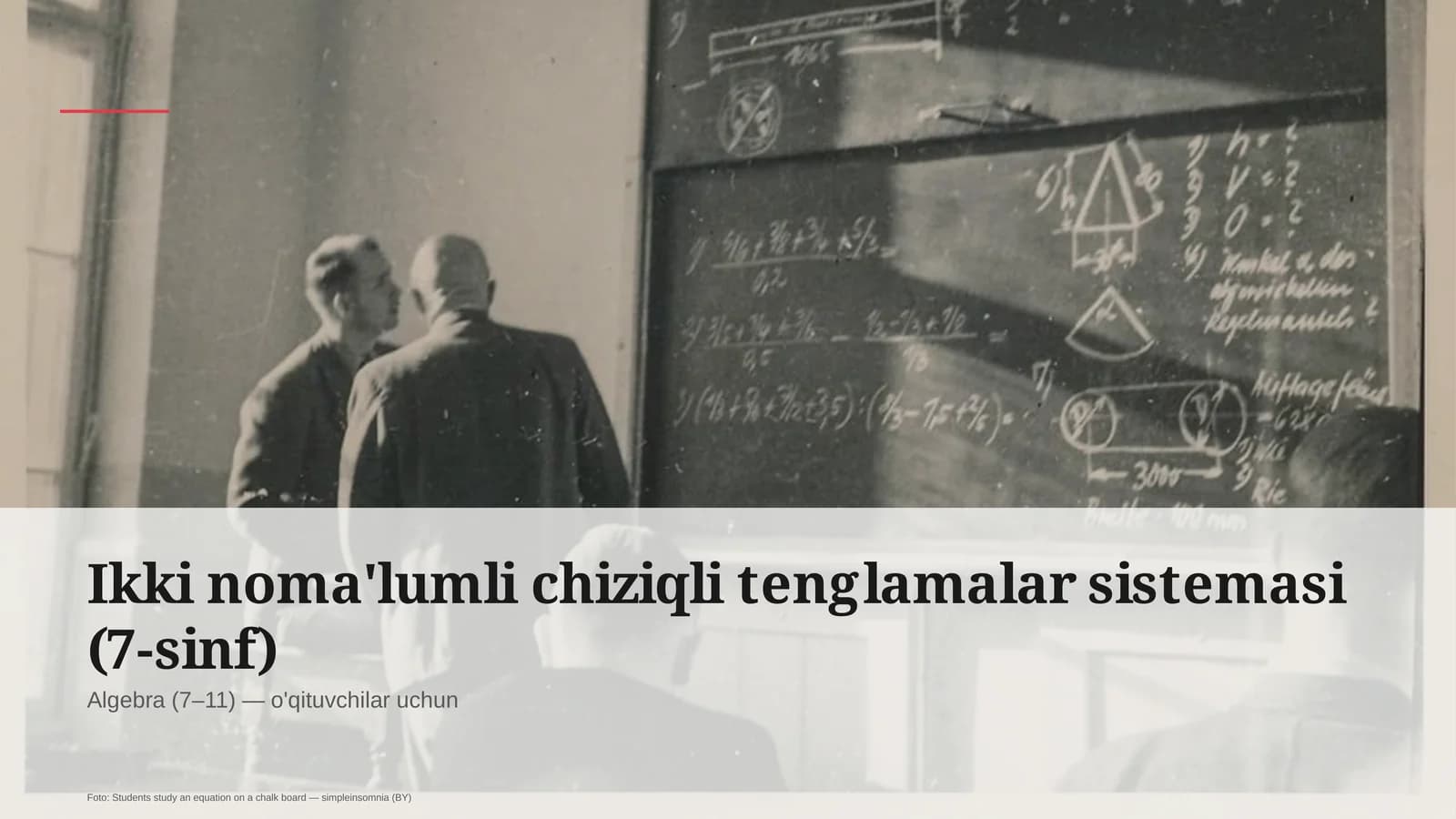 Ikki noma'lumli chiziqli tenglamalar sistemasi (7-sinf)
