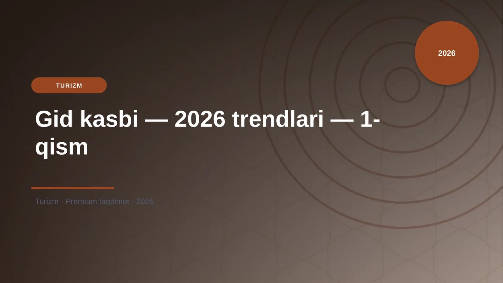 Gid kasbi — 2026 trendlari — 1-qism