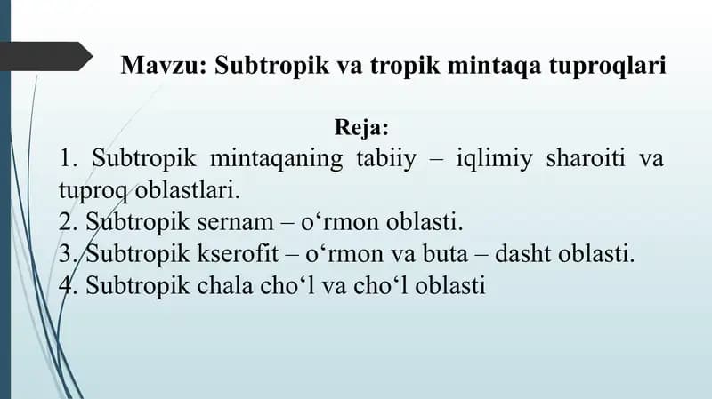 subtropik va tropik mintaqa tuproqlari