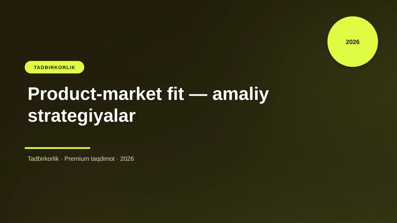 Product-market fit — amaliy strategiyalar