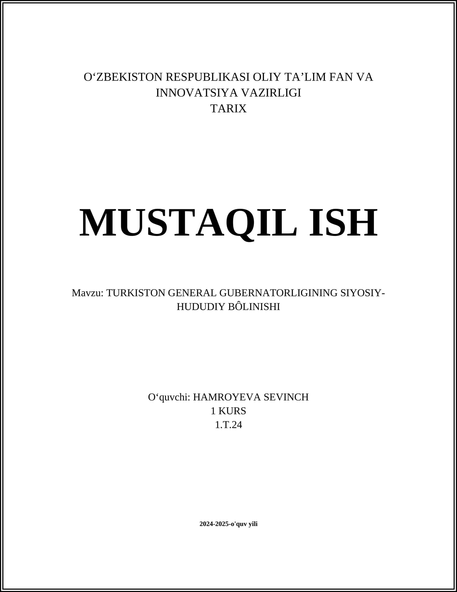 TURKISTON GENERAL GUBERNATORLIGINING SIYOSIY-HUDUDIY BÔLINISHI