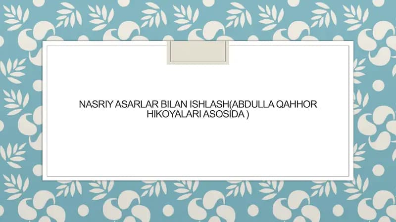 Nasriy asarlar bilan ishlash