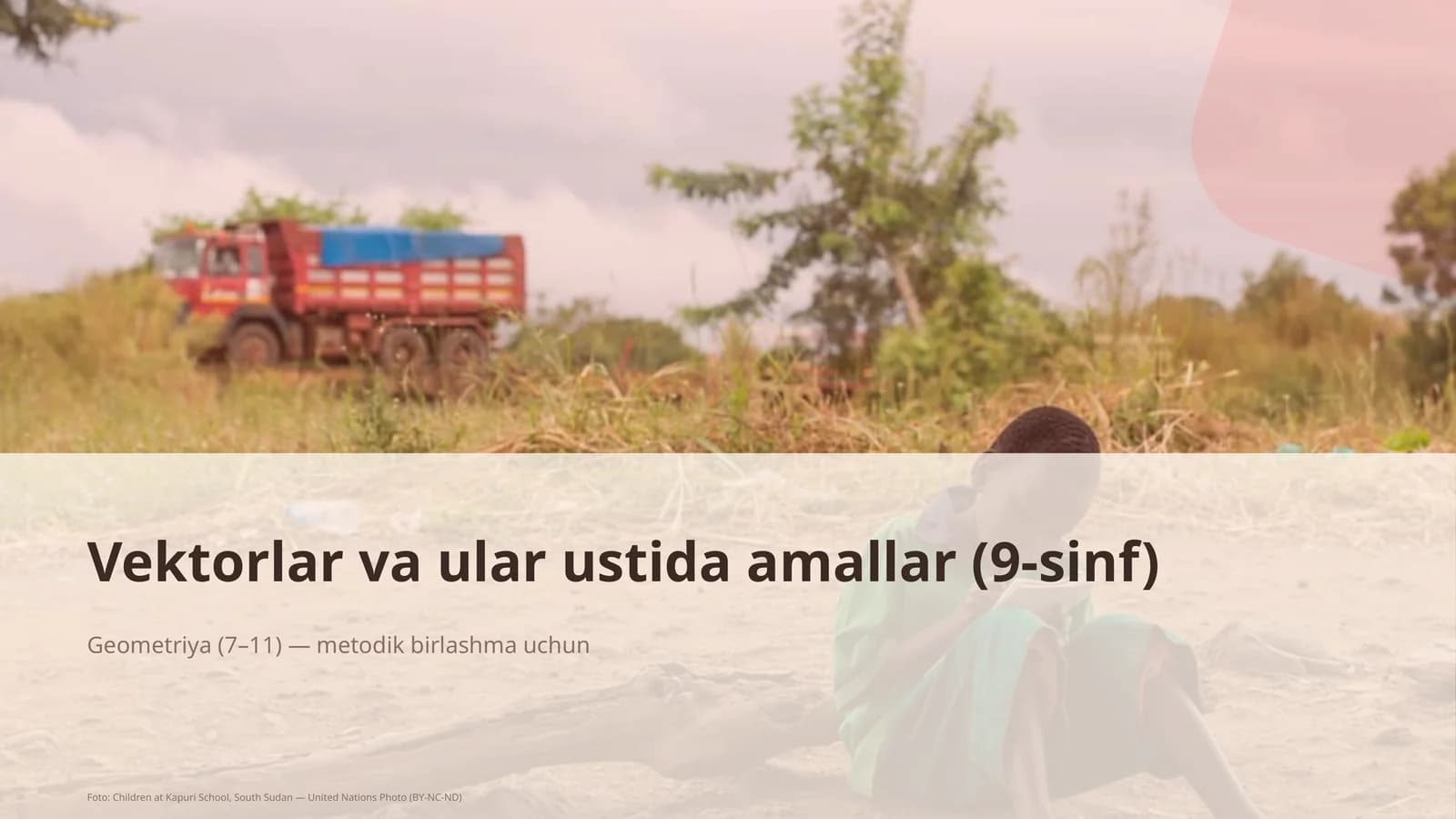 Vektorlar va ular ustida amallar (9-sinf)