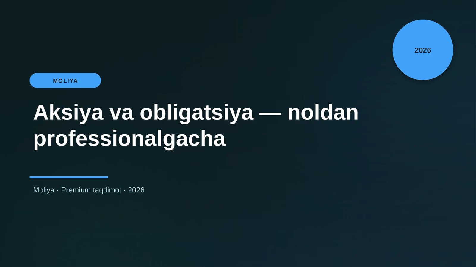Aksiya va obligatsiya — noldan professionalgacha