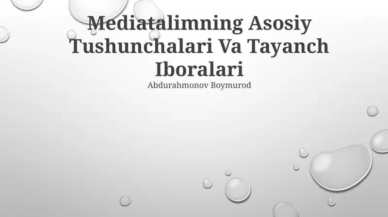 Mediatalimning Asosiy Tushunchalari Va Tayanch Iboralari