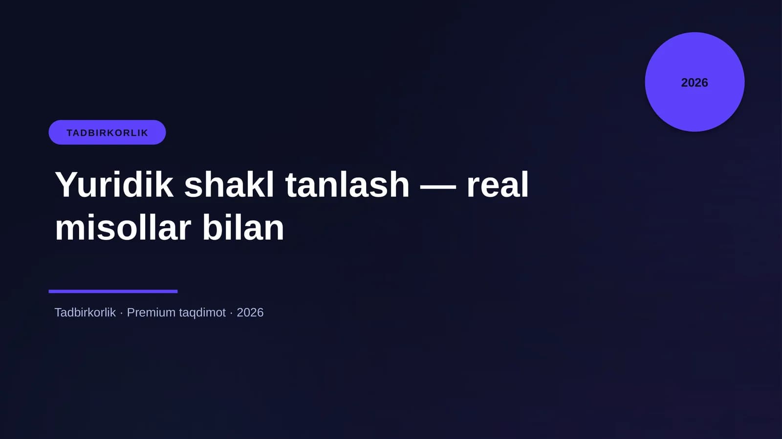 Yuridik shakl tanlash — real misollar bilan