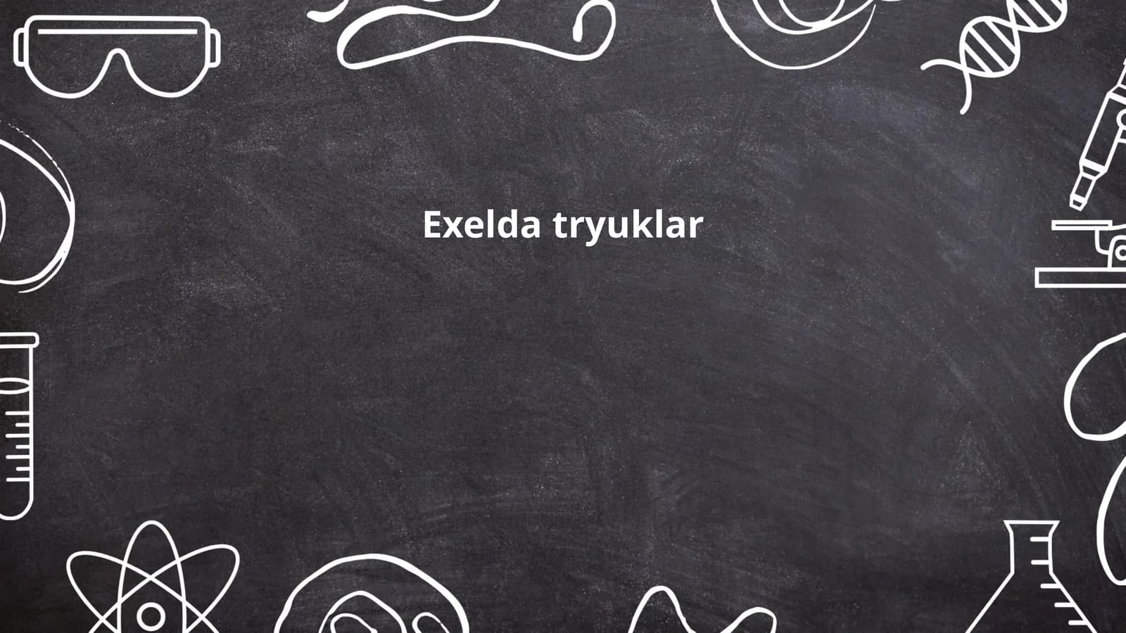 Exelda tryuklar