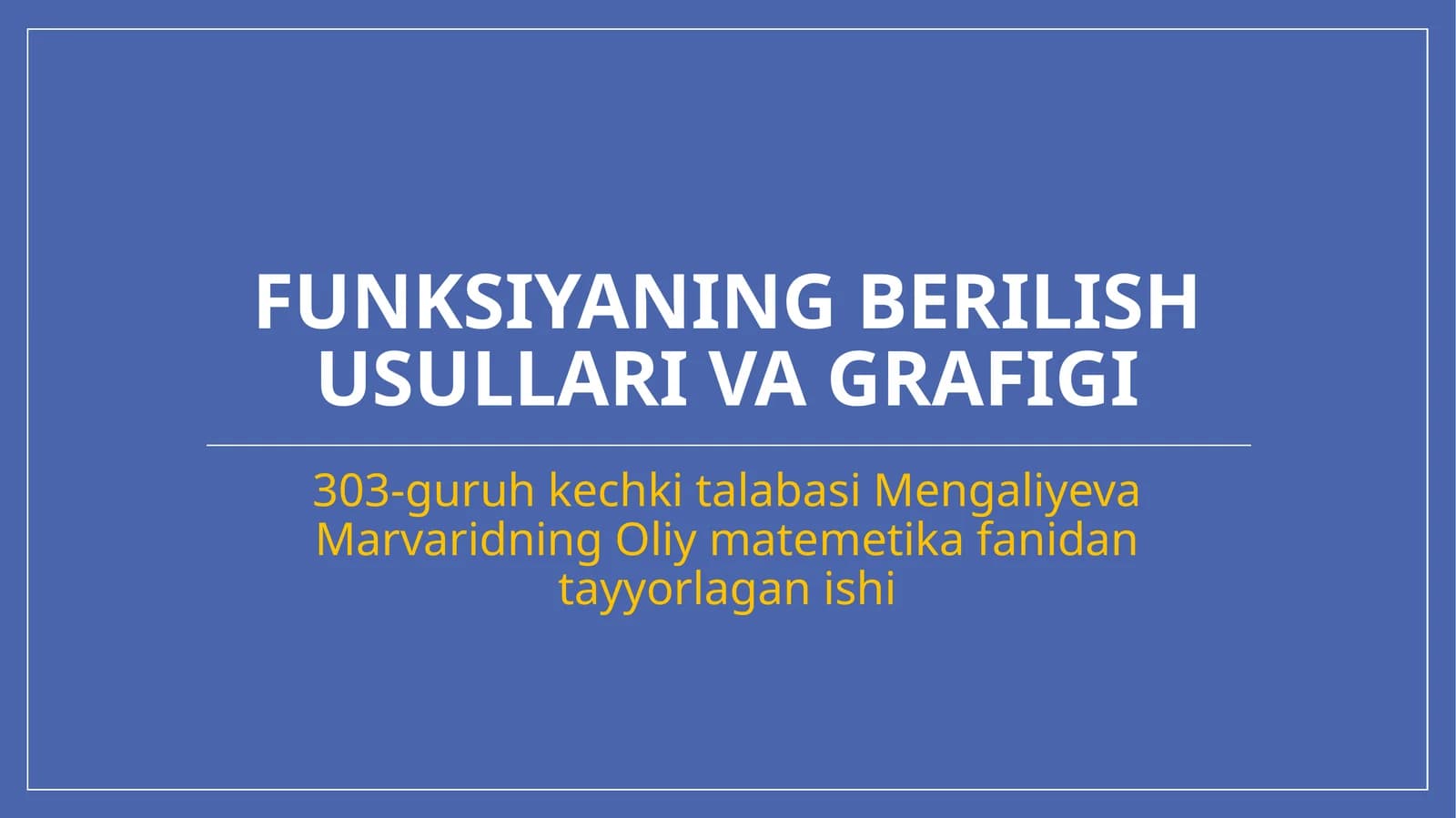 funksiyaning berilish usullari