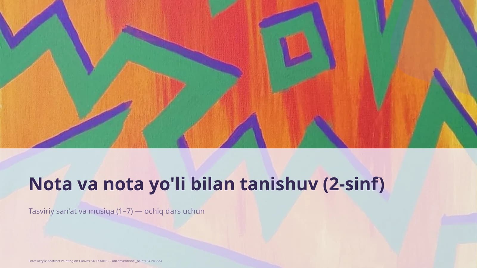 Tasviriy san'at va musiqa (1–7) — ochiq dars uchun
