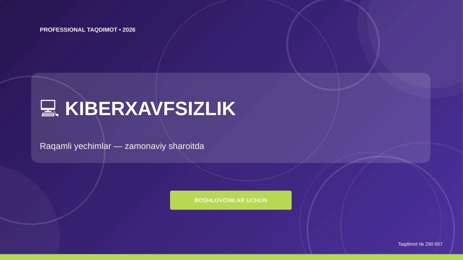 KIBERXAVFSIZLIK Taqdimot 2026