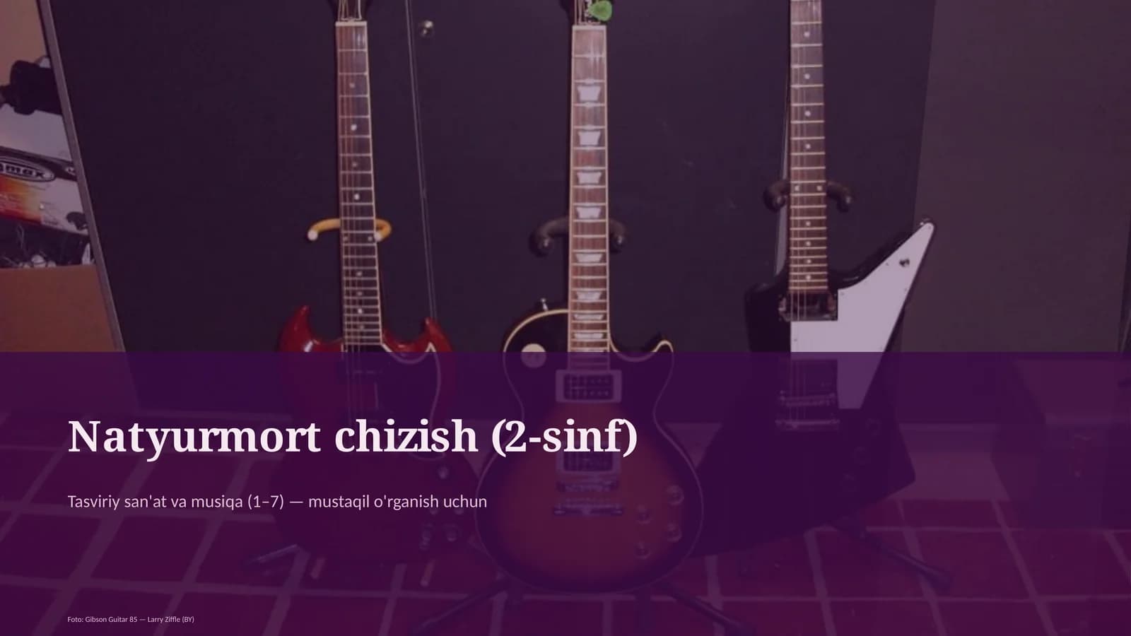 Natyurmort chizish (2-sinf)