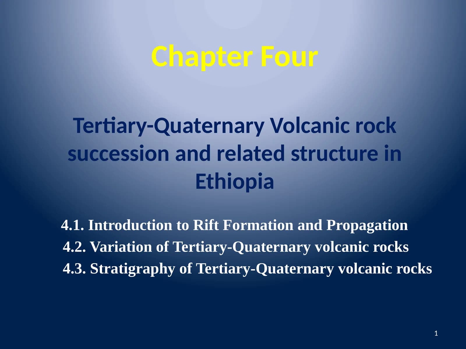 Tertiary-Quaternary Volcanic rock succession and related structure in Ethiopia
