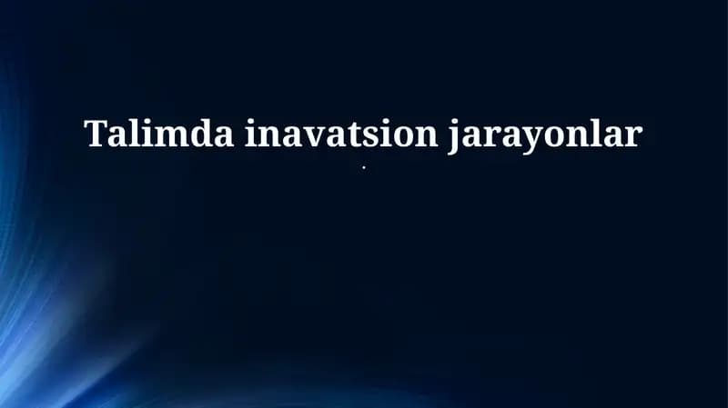 Ta'limdagi Innovatsiyalar