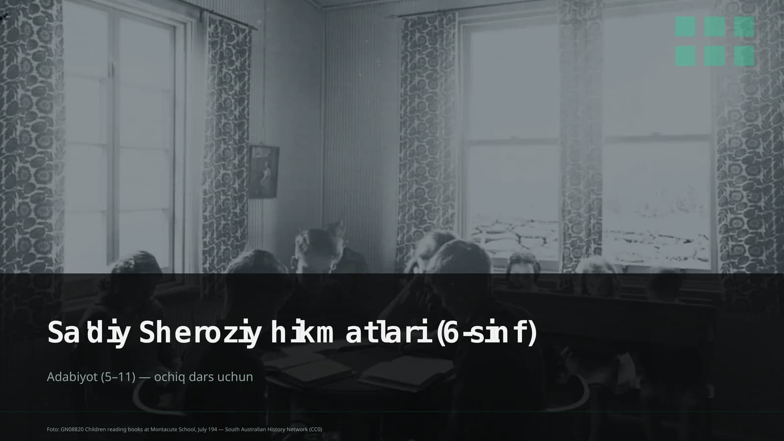 Sa'diy Sheroziy hikmatlari (6-sinf)