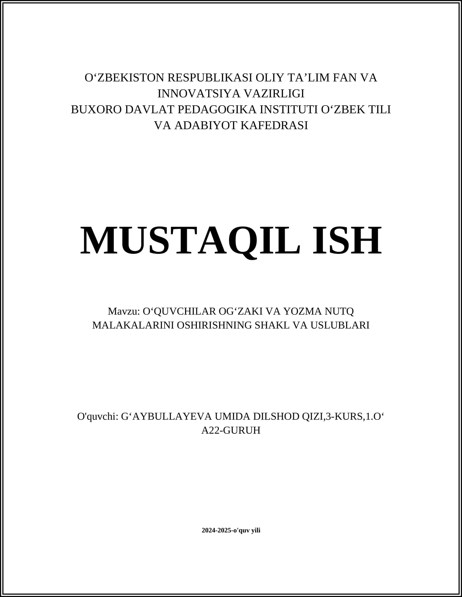 OʻQUVCHILAR OGʻZAKI VA YOZMA NUTQ MALAKALARINI OSHIRISHNING SHAKL VA USLUBLARI
