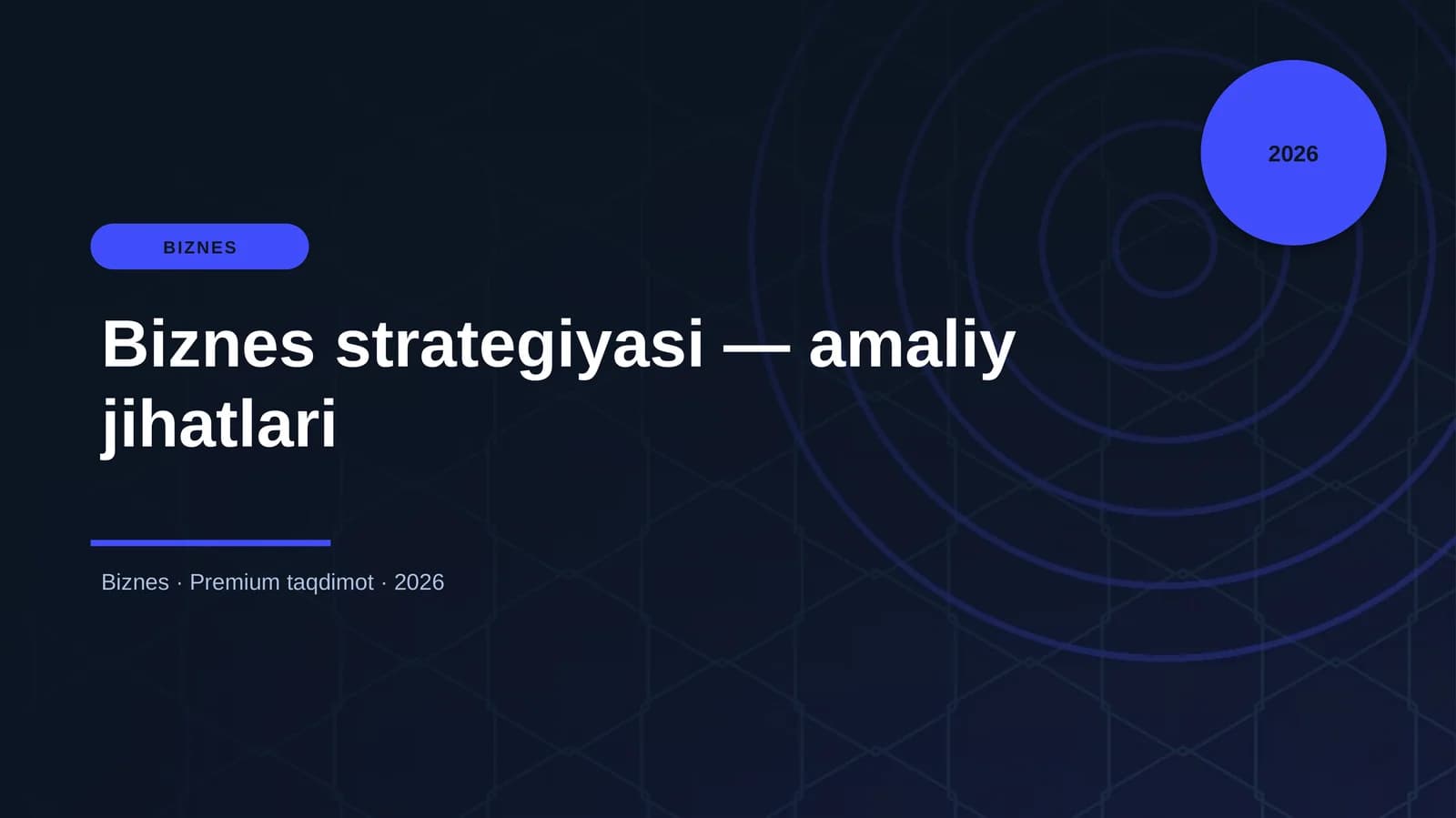 Biznes strategiyasi — amaliy jihatlari
