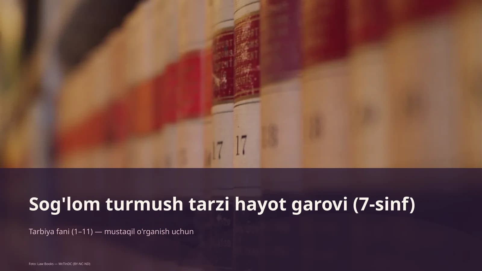 Sog'lom turmush tarzi hayot garovi (7-sinf)