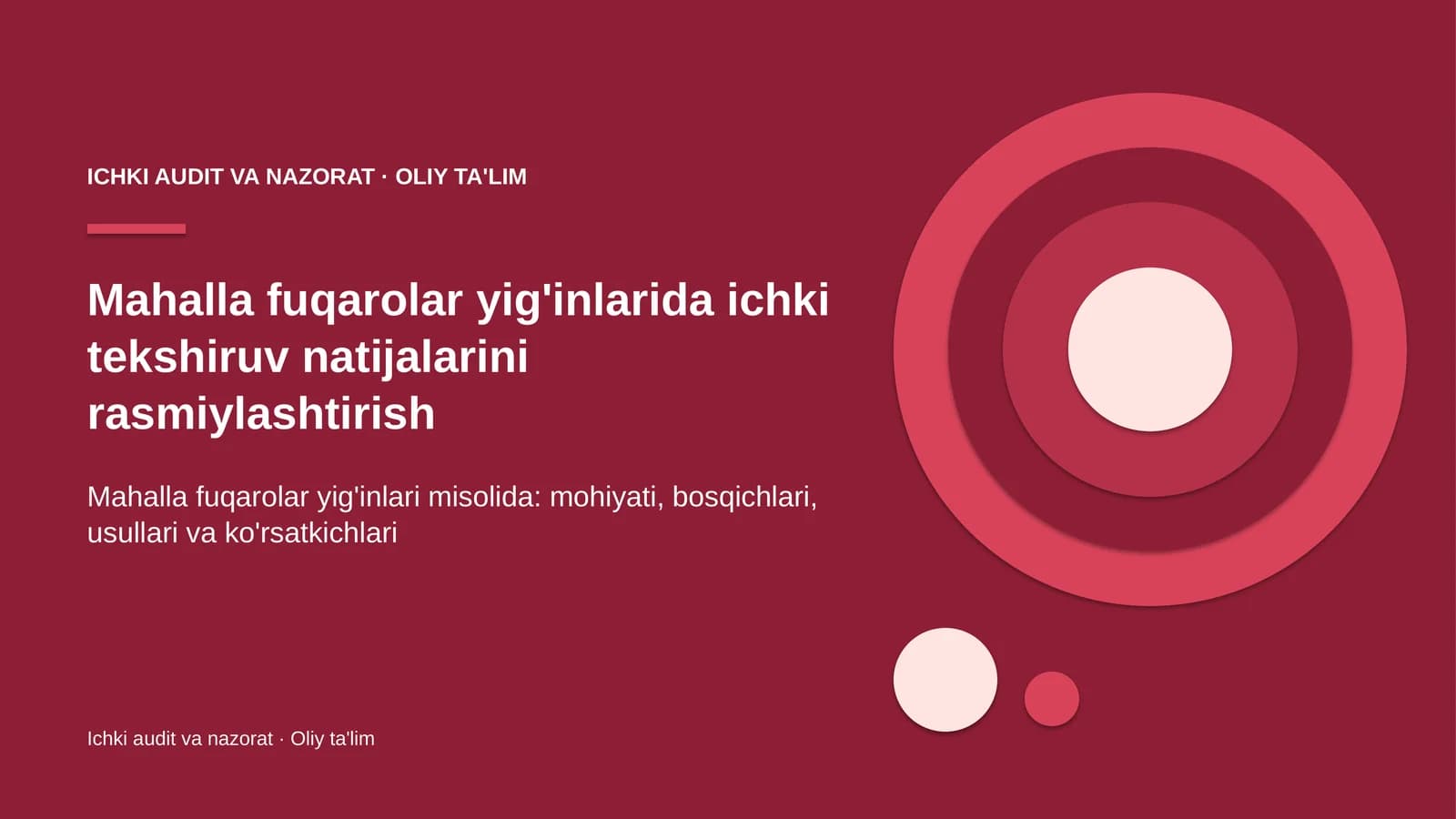 Mahalla fuqarolar yig'inlarida ichki tekshiruv natijalarini rasmiylashtirish
