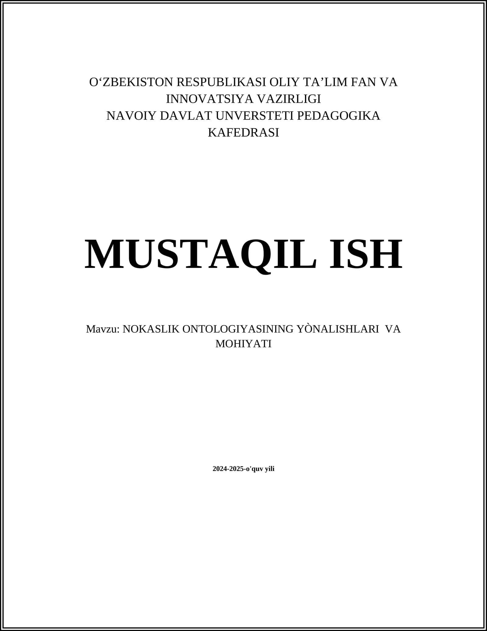 Nokaslik Ontologiyasining Yonalishlari va Mohiyati