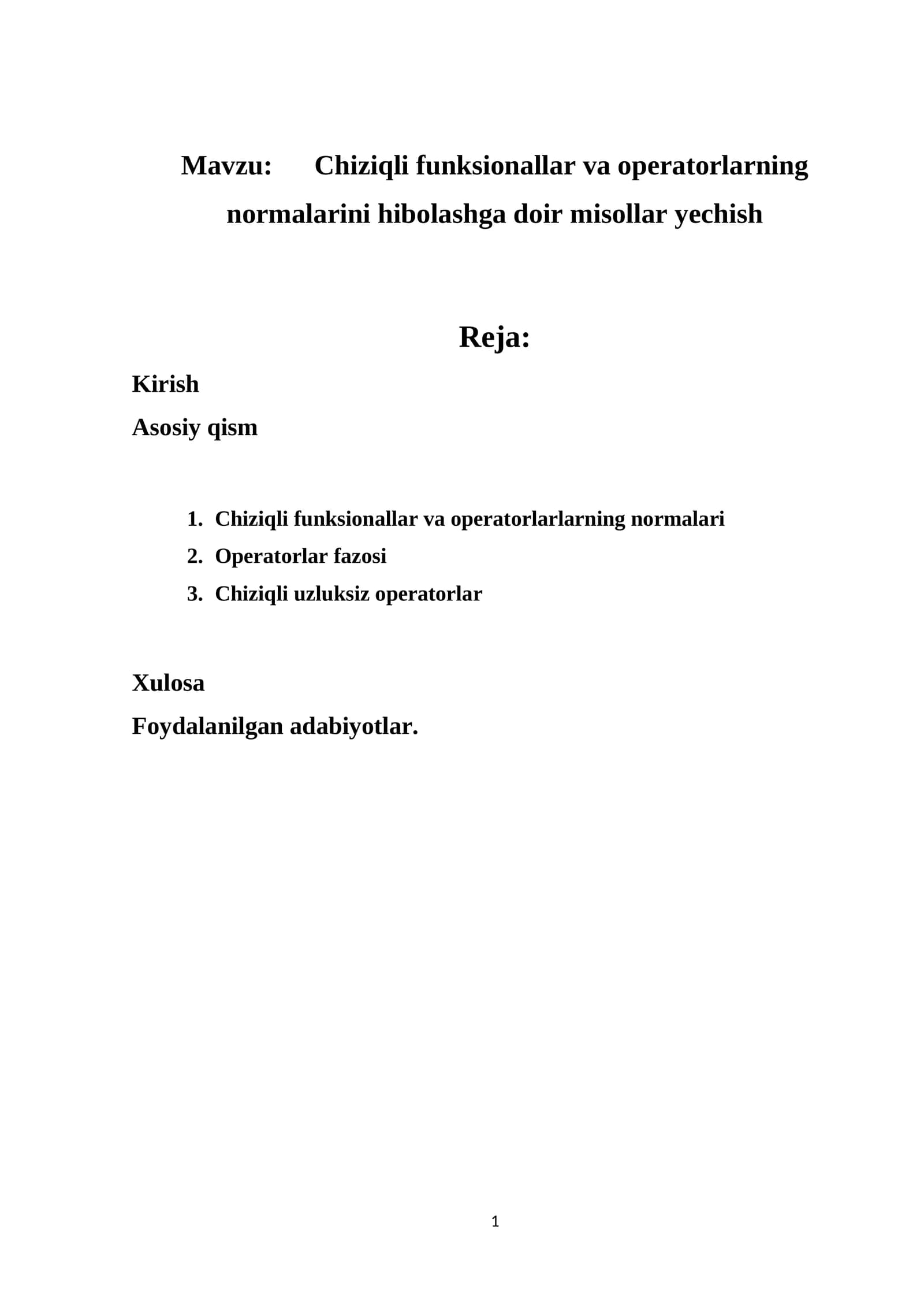 Chiziqli funksionallar va operatorlarning normalarini hibolashga doir misollar yechish