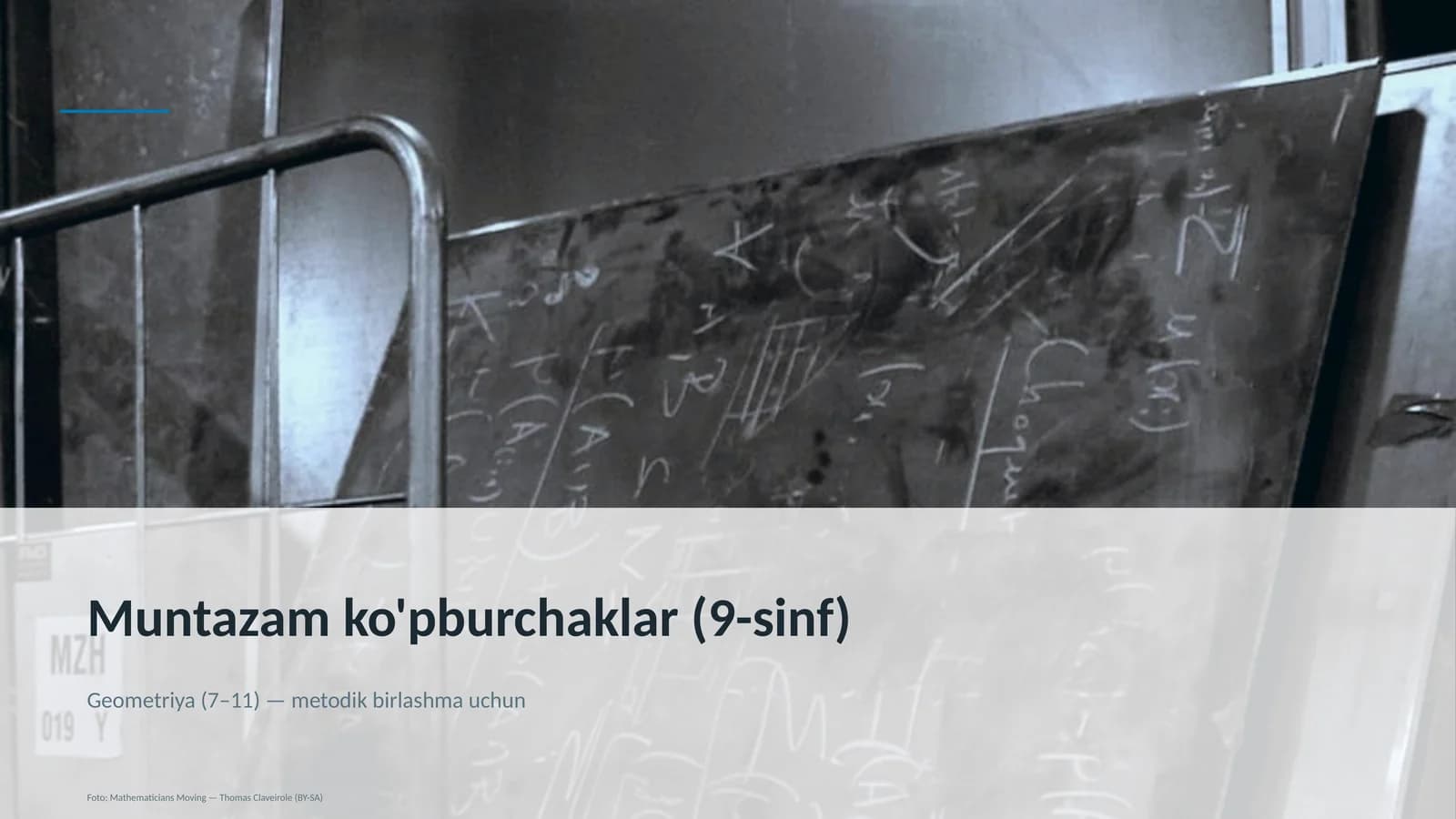 Muntazam ko'pburchaklar (9-sinf) Geometriya (7– 11) - metodik birlashma uchun