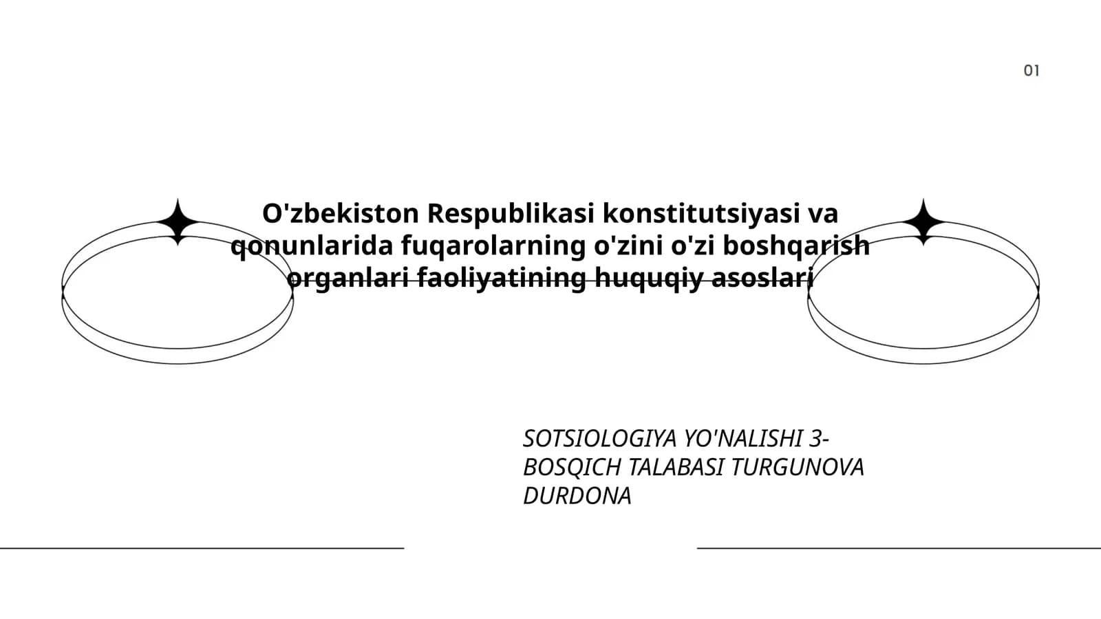 SOTSIOLOGIYA YO'NALISHI 3- BOSQICH TALABASI TURGUNOVA DURDONA