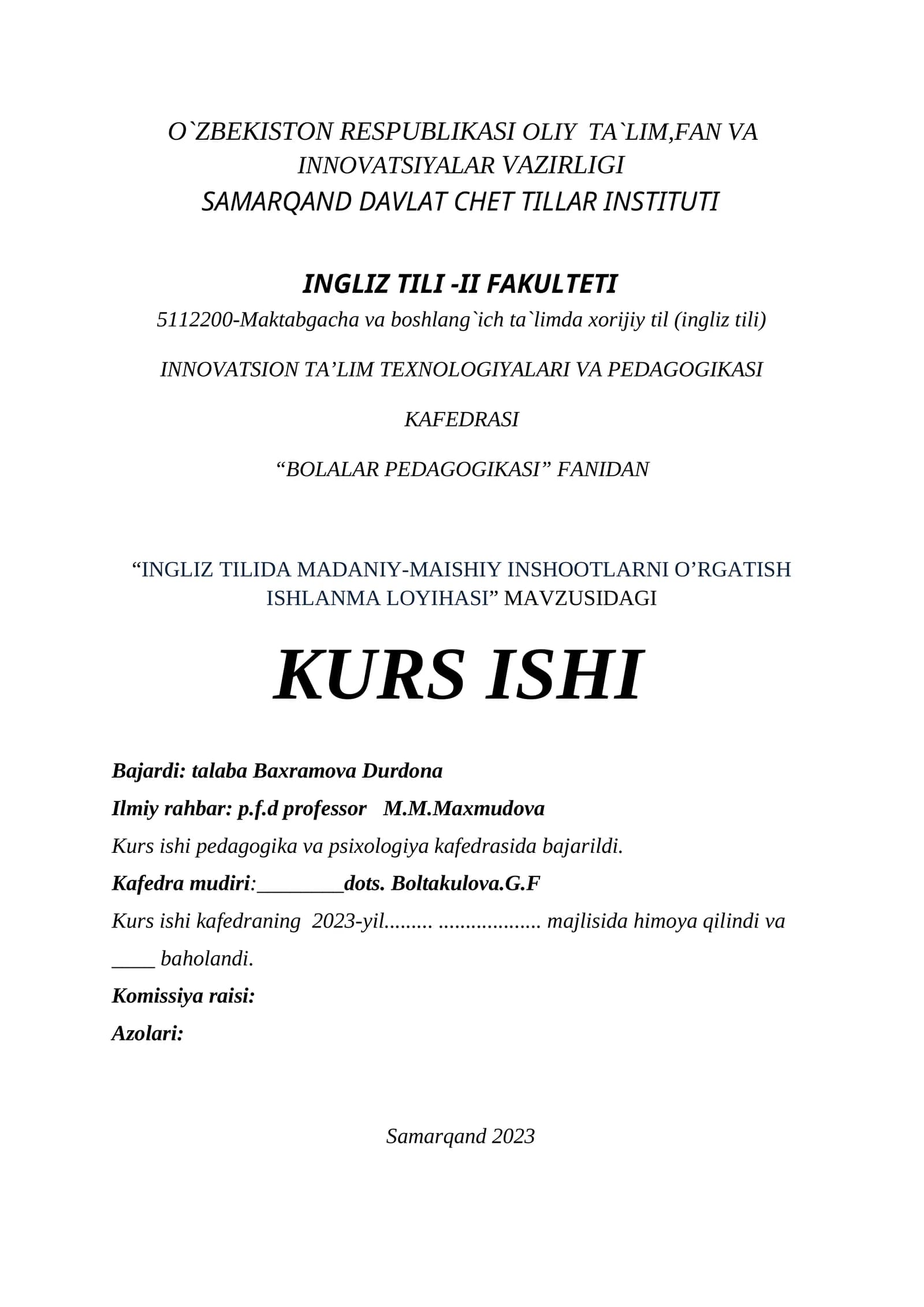 "INGLIZ TILIDA MADANIY-MAISHIY INSHOOTLARNI O’RGATISH ISHLANMA LOYIHASI"