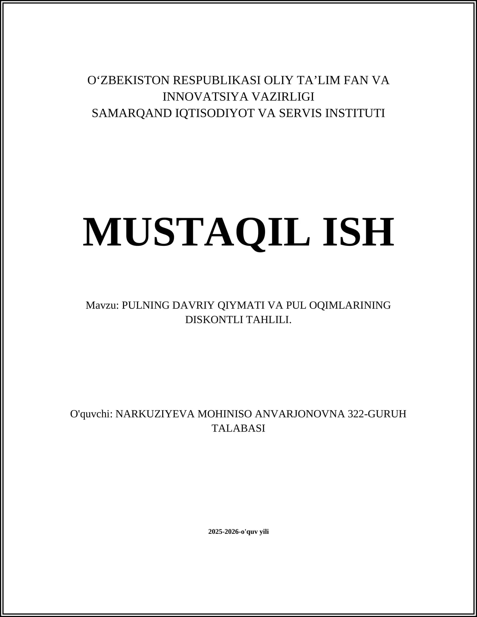 PULNING DAVRIY QIYMATI VA PUL OQIMLARINING DISKONTLI TAHLILI