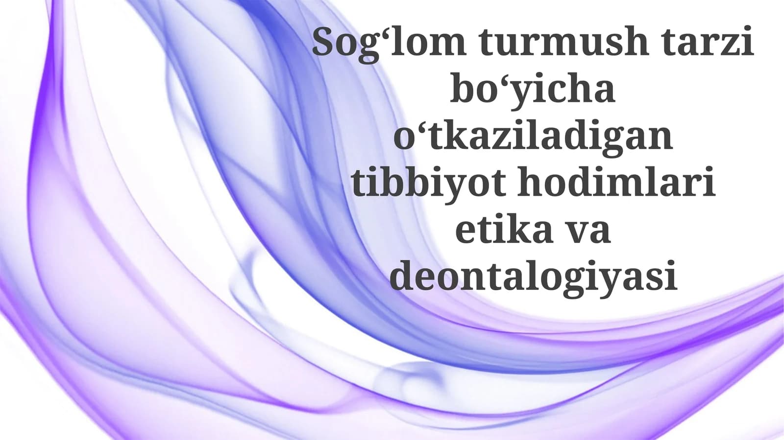 Tibbiy xodimning mas'uliyati: avtonomiya, maxfiylik va ta'lim