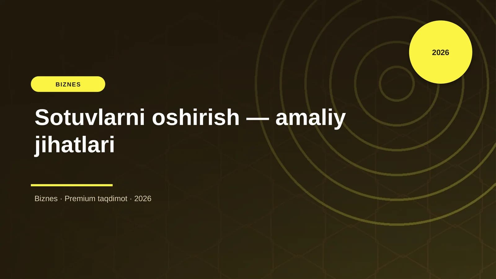Sotuvlarni oshirish — amaliy jihatlari