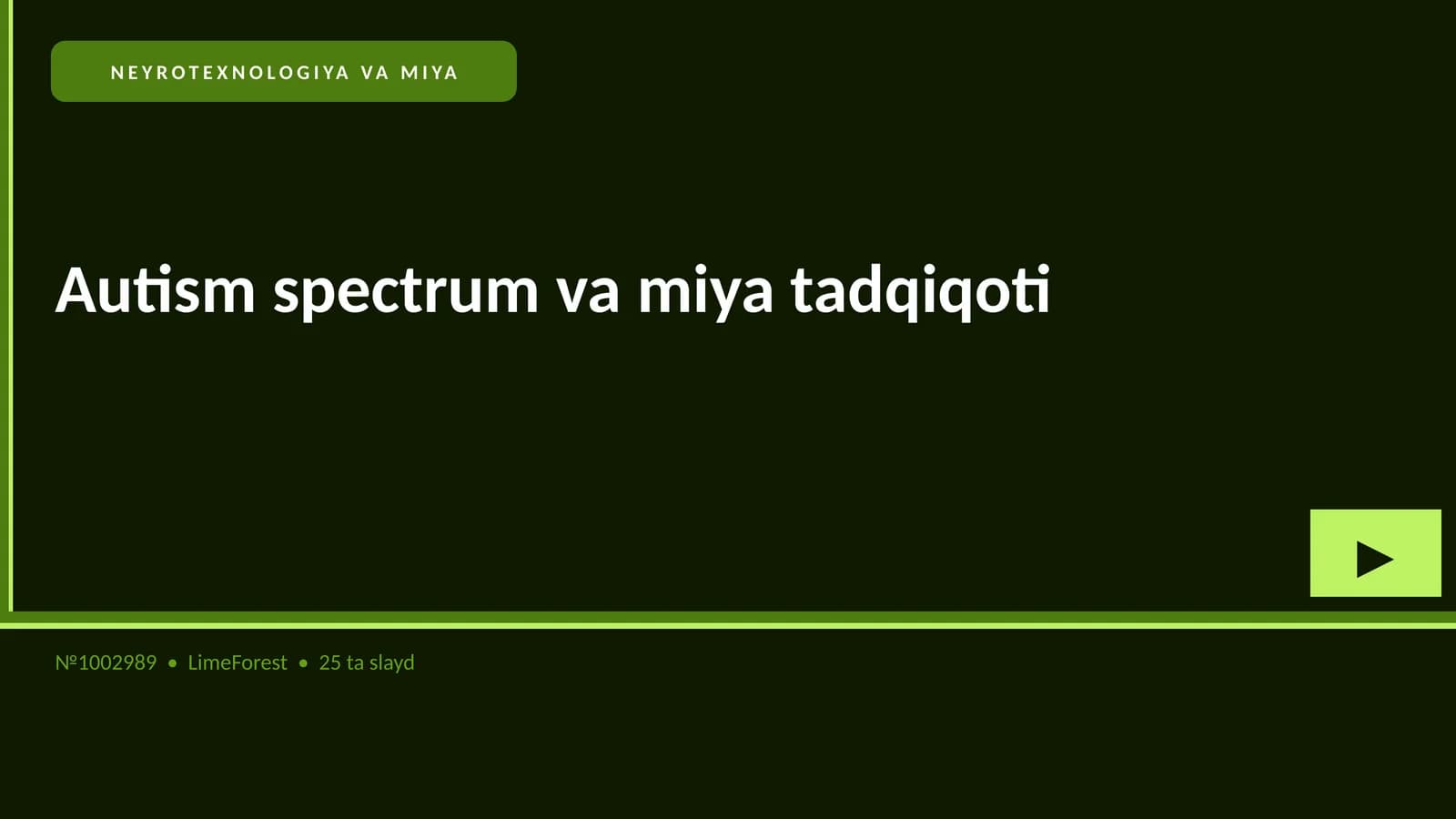 AUTISM SPECTRUM VA MIYA TADQIQOTI