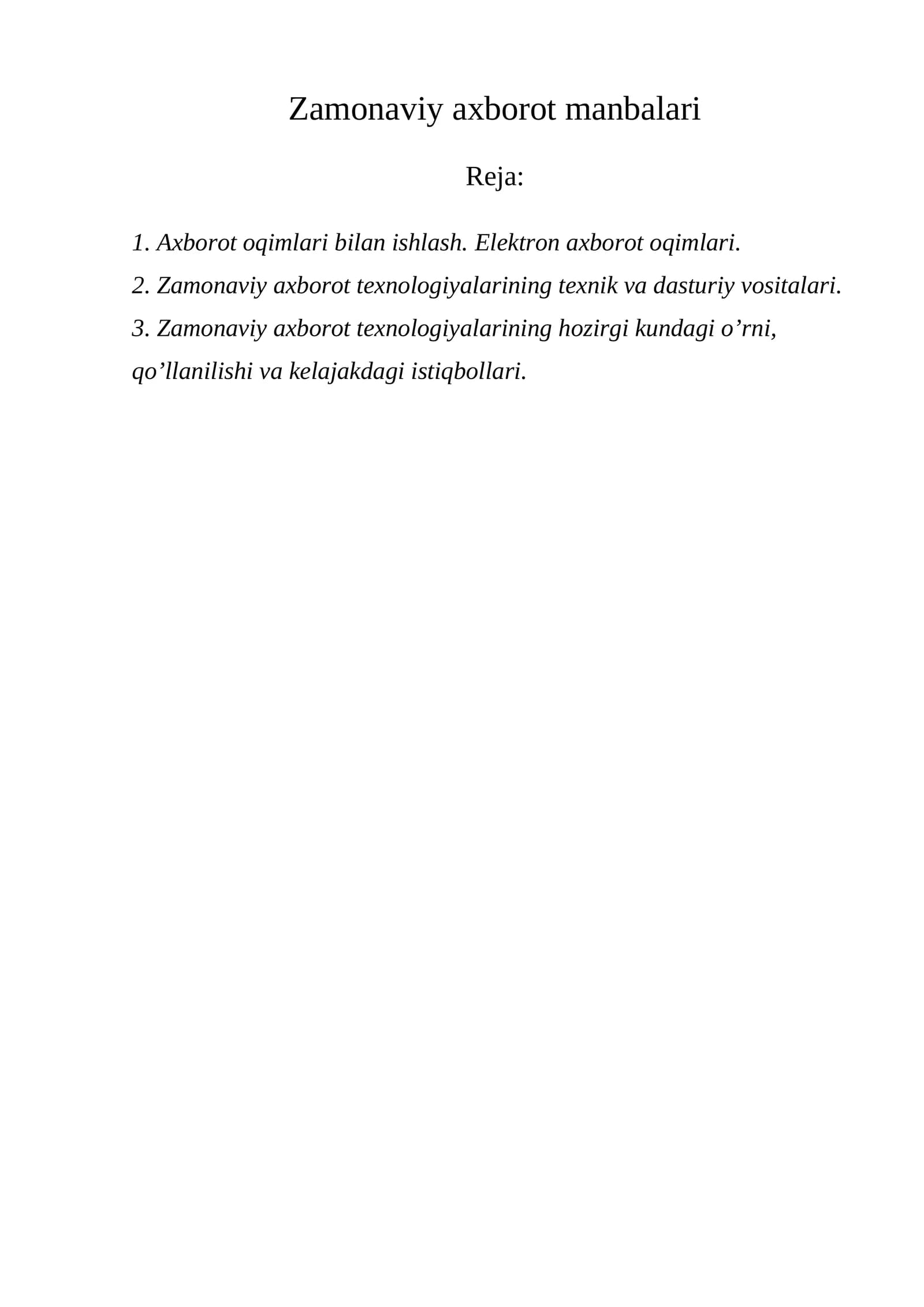Zamonaviy axborot manbalari