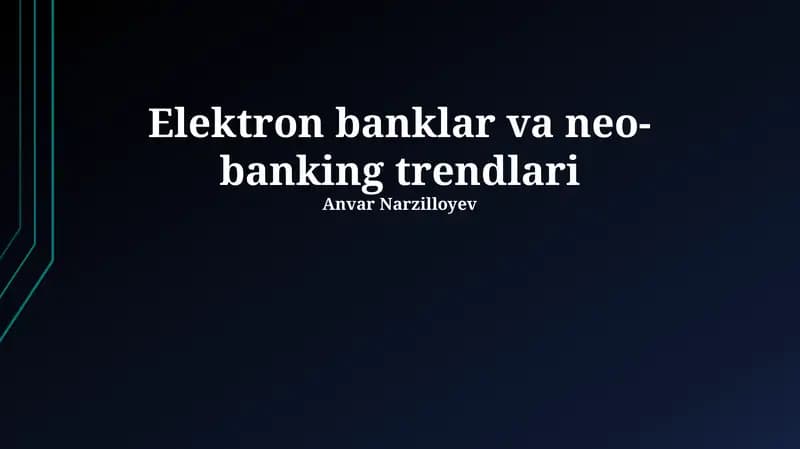 Elektron banklar va neo-banking trendlari