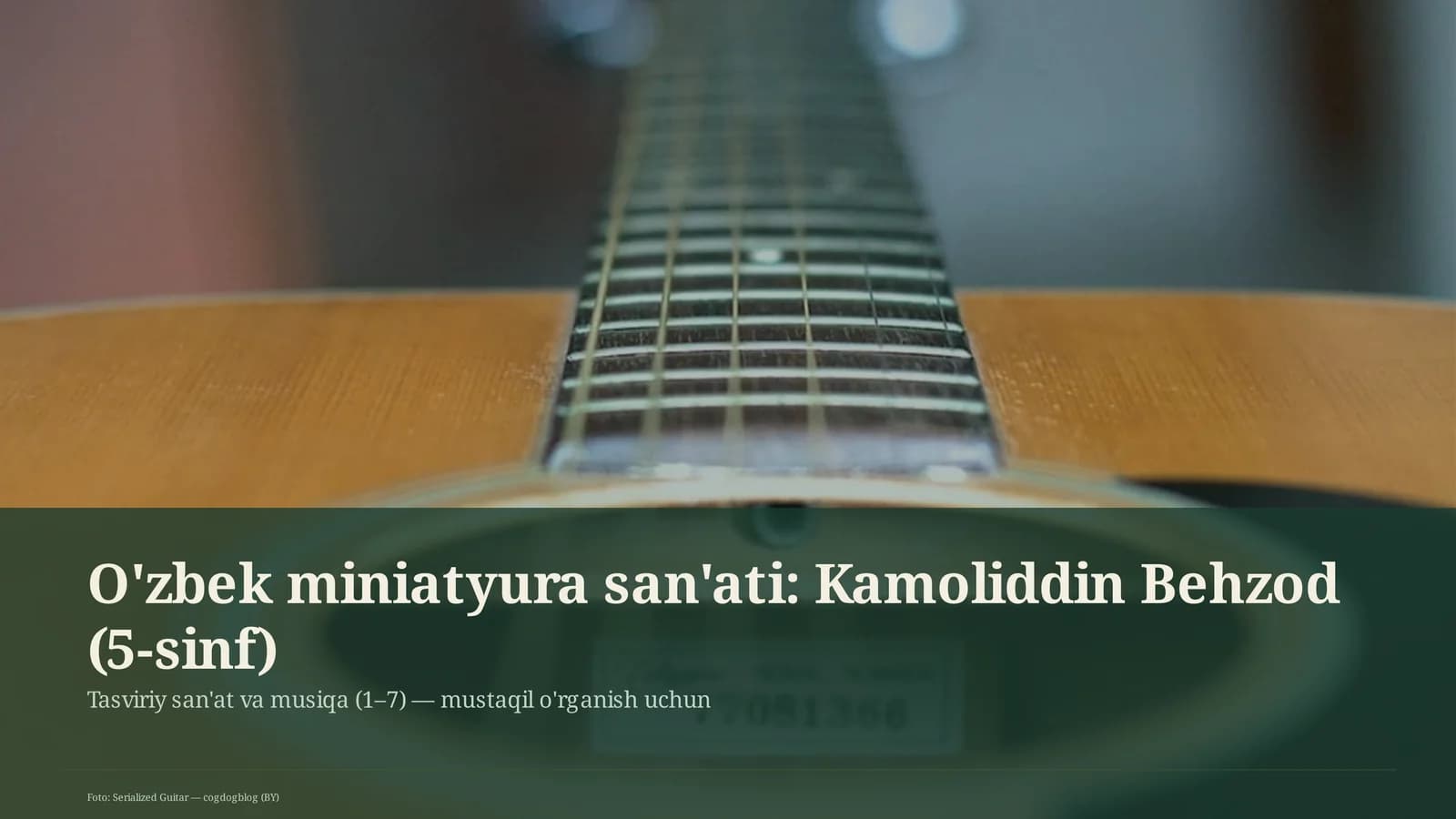 O'zbek miniatyura san'ati: Kamoliddin Behzod (5-sinf)