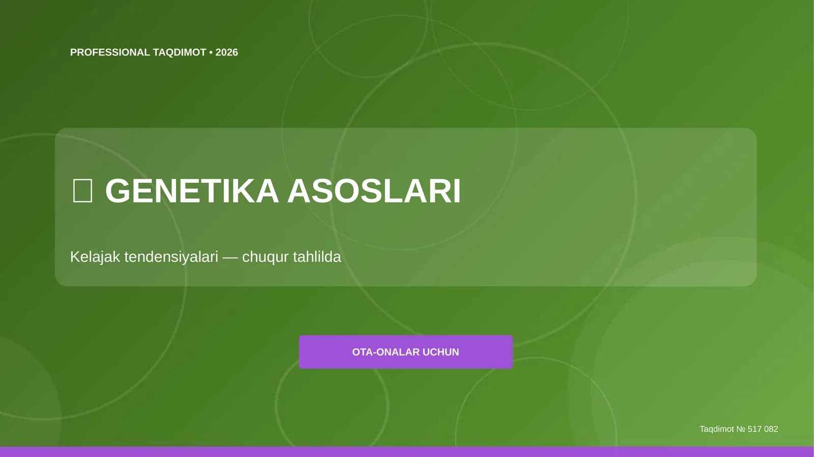 Genetika asoslari: kelajak tendensiyalari (chuqur tahlilda) [ota-onalar uchun]