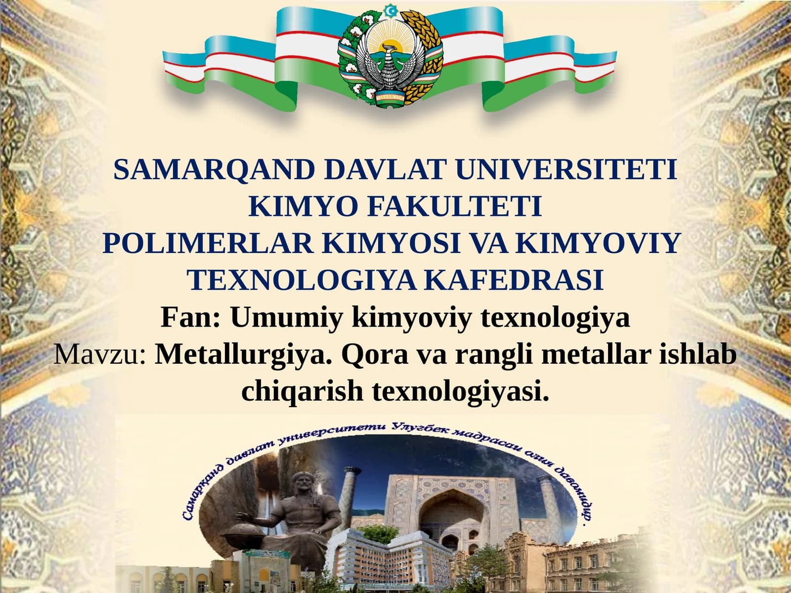 Metallurgiya.Qoravaranglimetallarishlabchiqarishtexnologiyasi