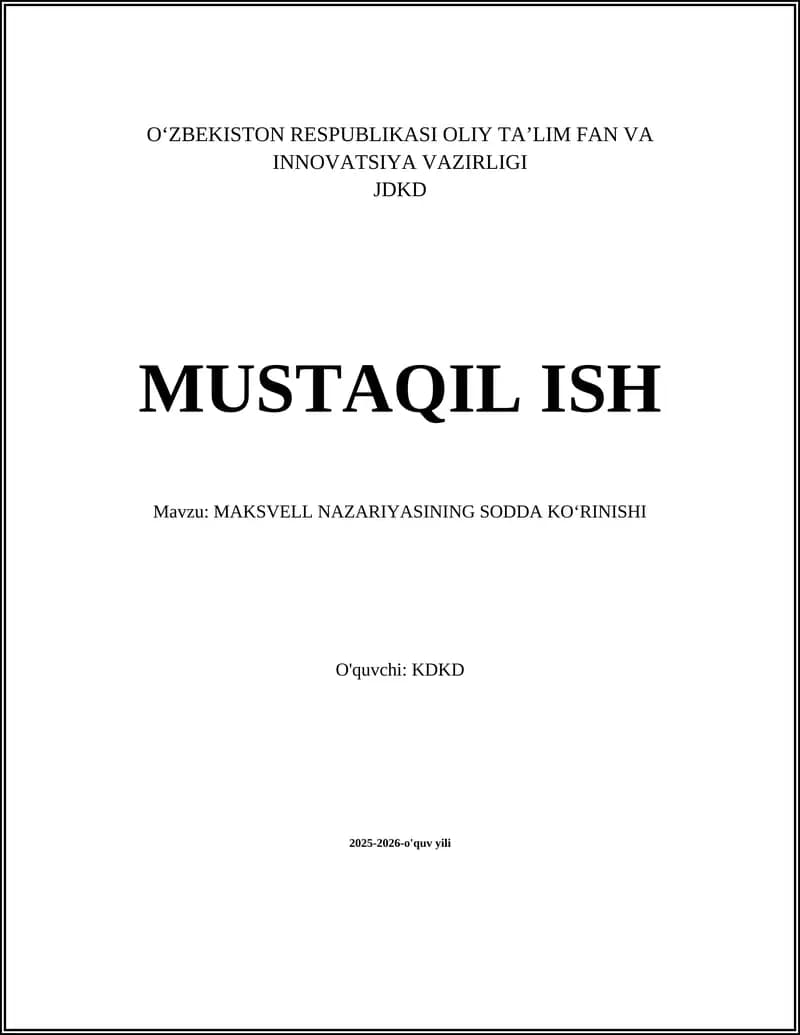 MAKSVELL NAZARIYASINING SODDA KO'RINISHI