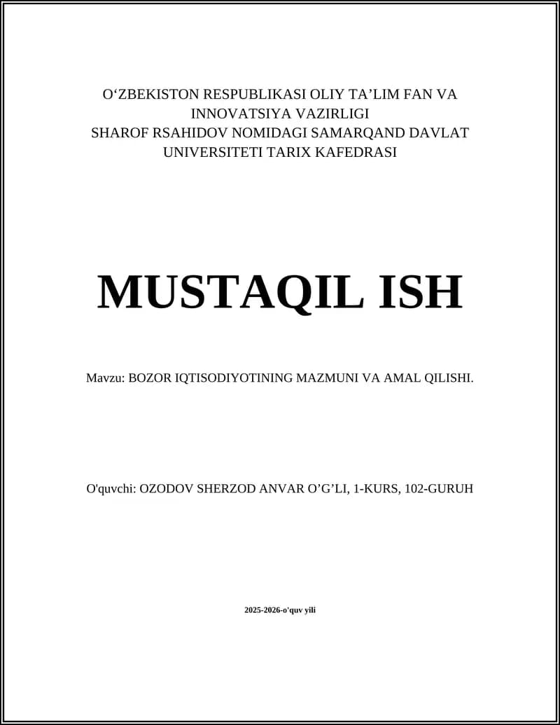 BOZOR IQTISODIYOTINING MAZMUNI VA AMAL QILISHI