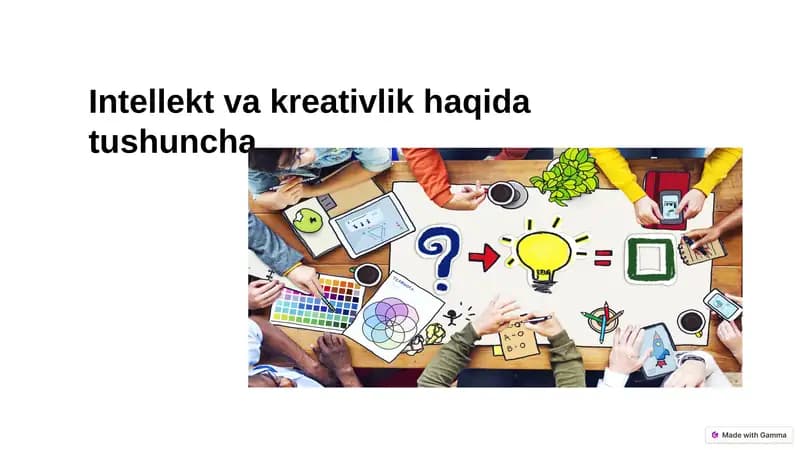 Intellekt va kreativlik haqida tushuncha