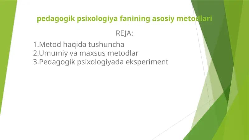 Pedagogik Psixologiya Fanining Asosiy Metodlari