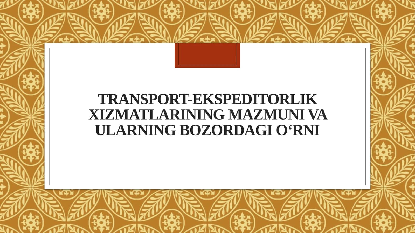 Transport-ekspeditorlik xizmatlarining mazmuni va ularning bozordagi o‘rni123