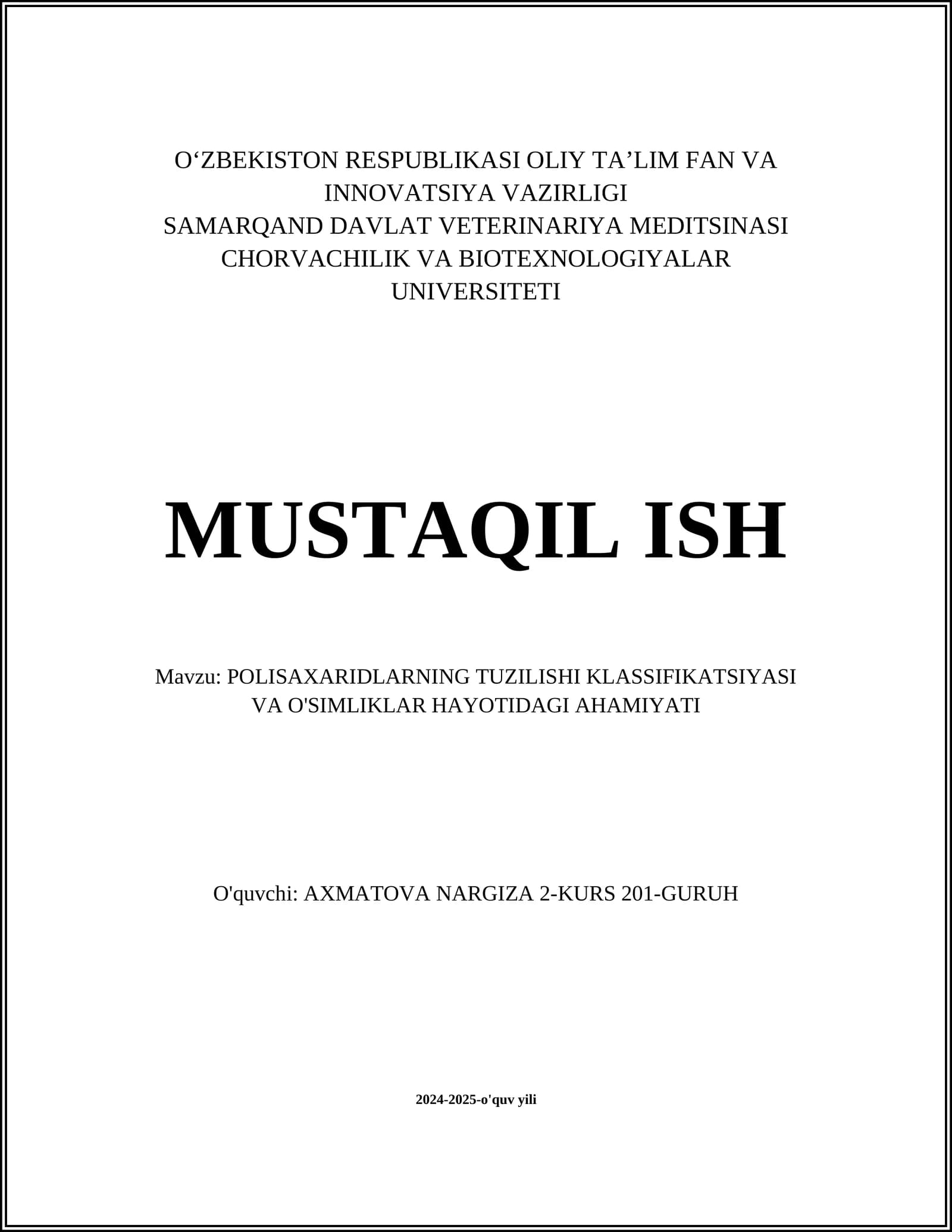 POLISAXARIDLARNING TUZILISHI KLASSIFIKATSIYASI VA O'SIMLIKLAR HAYOTIDAGI AHAMIYATI