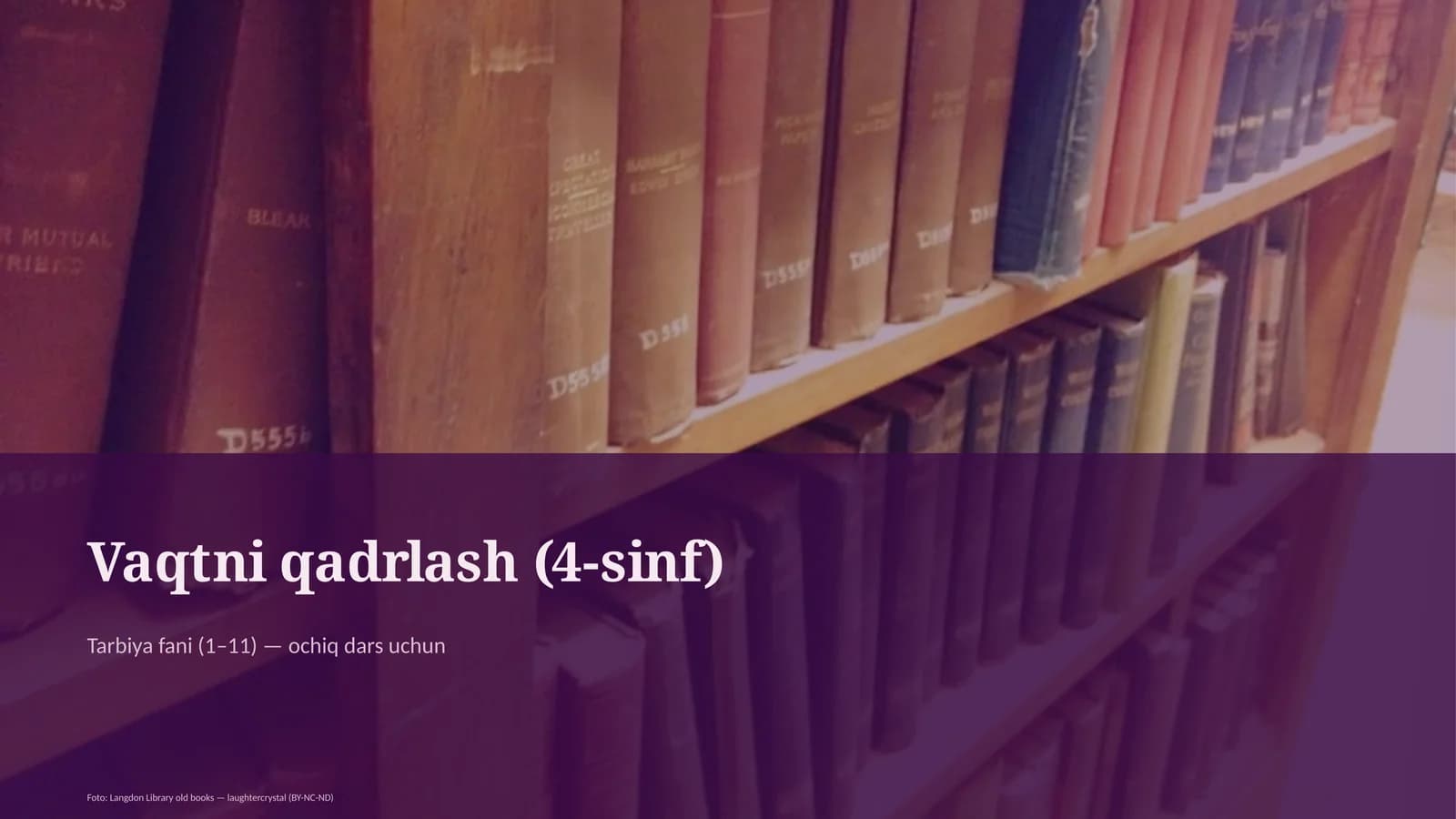 Vaqtni qadrlash (4-sinf)