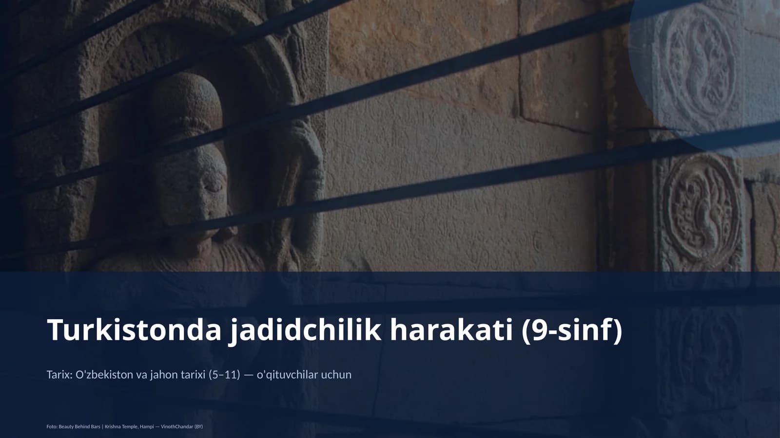 Turkistonda jadidchilik harakati (9-sinf)