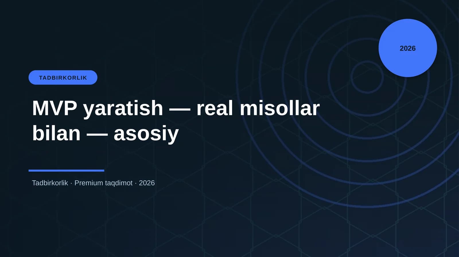 MVP yaratish — real misollar bilan — asosiy