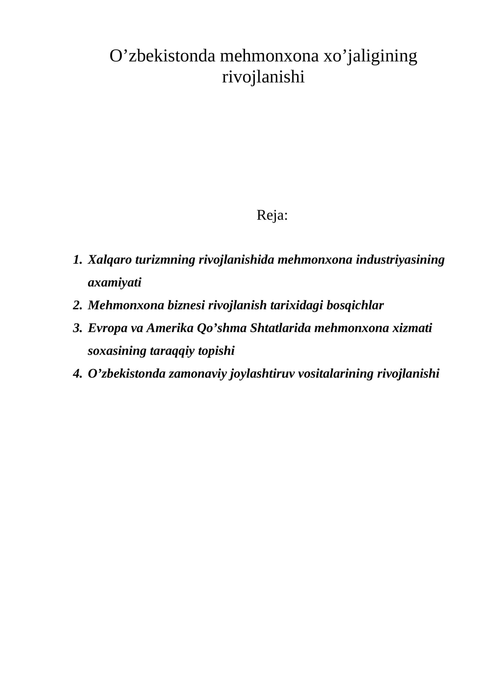 Mehmonxona xo’jaligining rivojlanishi