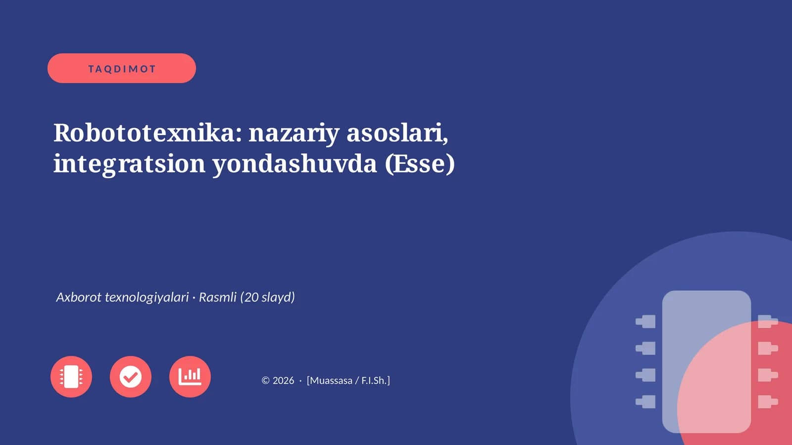 Robototexnika: nazariy asoslari, integratsion yondashuvda (Esse)